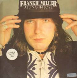 Frankie Miller : Falling in Love